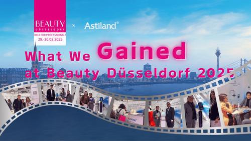 Latest company news about Apa yang Kami Dapatkan dari Beauty Düsseldorf 2025: Sebuah Ringkasan Masa Kita dengan Astiland